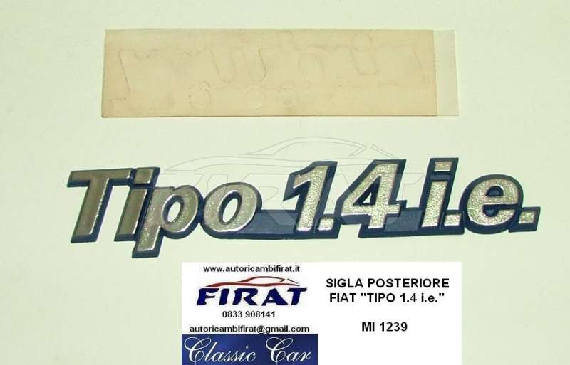 SIGLA FIAT TIPO 1400 I.E. POST.